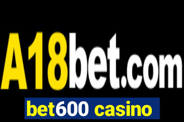 bet600 casino